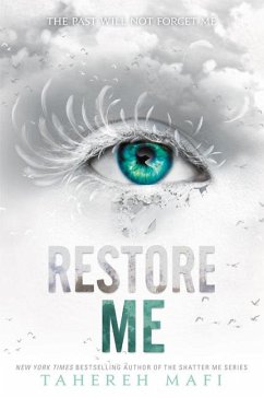 Restore Me - Mafi, Tahereh