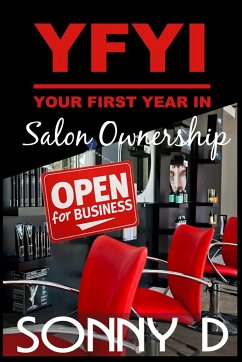 YFYI Your First Year In Salon Ownership - D, Sonny