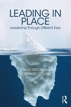 Leading in Place - Hilton, Rita M; O'Leary, Rosemary