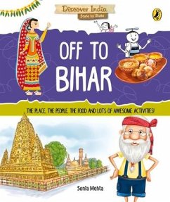 Discover India: Off to Bihar - Mehta, Sonia