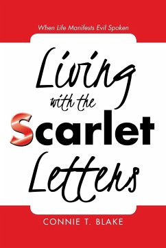 Living with the Scarlet Letters - Blake, Connie T.