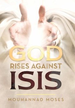 God Rises Against Isis - Moses, Mouhannad