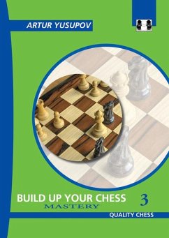 Build Up Your Chess 3 - Yusupov, Artur