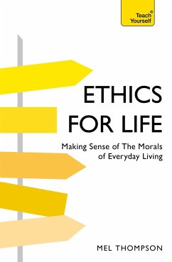 Ethics for Life - Thompson, Mel