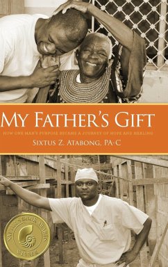 My Father's Gift - Atabong, Sixtus Z.