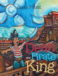 Dean the Pirate King - Wheat, James