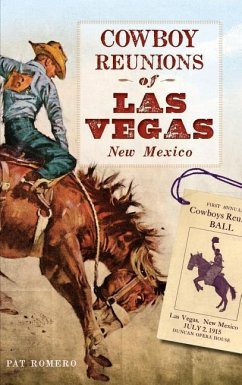 Cowboy Reunions of Las Vegas, New Mexico - Romero, Pat
