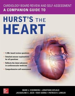 Cardiology Board Review and Self-Assessment: A Companion Guide to Hurst's the Heart - Eisenberg, Mark; Afilalo, Jonathan; Joza, Jacqueline; Karra, Ravi; Lawler, Patrick