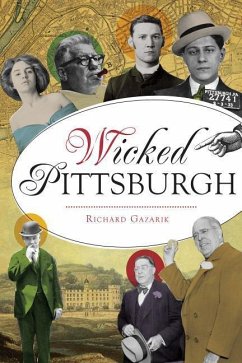 Wicked Pittsburgh - Gazarik, Richard