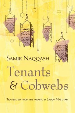 Tenants and Cobwebs - Naqqash, Samir