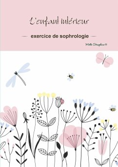 L'enfant intérieur - exercice de sophrologie - Melle Séraphine®