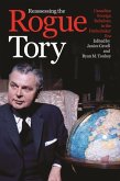 Reassessing the Rogue Tory Reassessing the Rogue Tory
