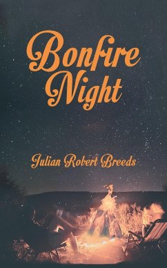 Bonfire Night - Breeds, Julian Robert