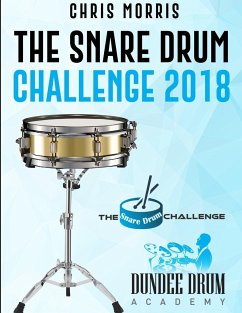 The Snare Drum Challenge 2018 - Morris, Chris