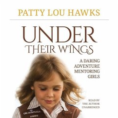 Cover Under Their Wings: A Daring Adventure Mentoring Girls