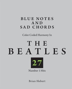 Blue Notes and Sad Chords - Hebert, Brian