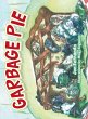 Garbage Pie - Bild 1