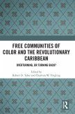 Free Communities of Color and the Revolutionary Caribbean