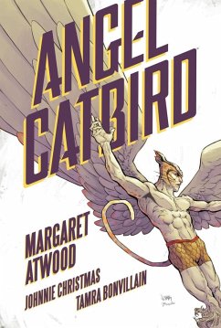 Angel Catbird - Atwood, Margaret