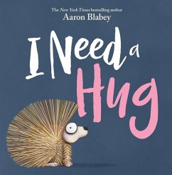 I Need a Hug - Blabey, Aaron