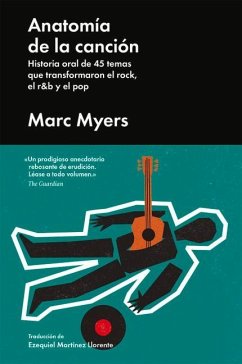 Anatomía de la Canción - Myers, Marc