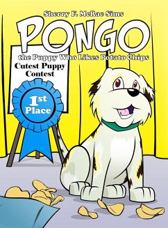 Pongo the Puppy Who Likes Potato Chips - Sims, Sherry F. McRae