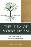 The Idea of Monotheism