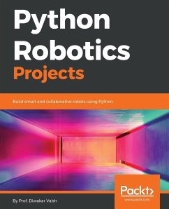 Python Robotics Projects - Vaish, Diwakar