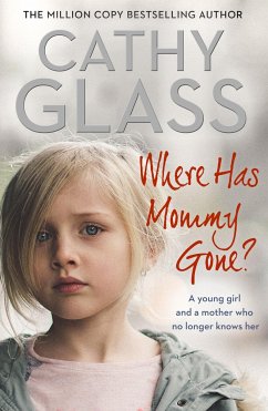 Where Has Mommy Gone? - Glass, Cathy
