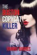 The Boston Copycat Killer - Bild 1