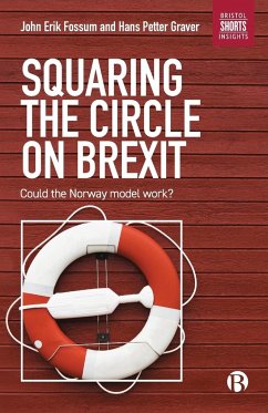 Squaring the circle on Brexit - Fossum, John Erik; Graver, Hans Petter