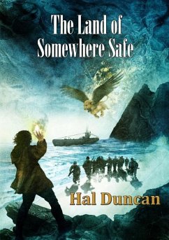 The Land of Somewhere Safe - Duncan, Hal