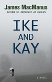 Ike and Kay