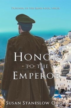 Honor to the Emperor - Olesen, Susan Staneslow