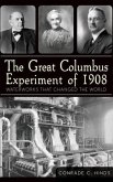 The Great Columbus Experiment of 1908: Waterworks That Changed the World