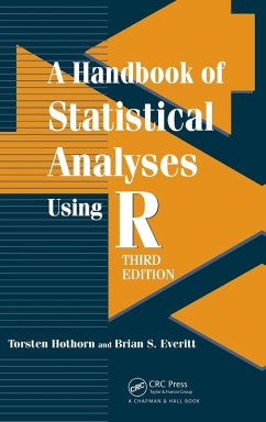 A Handbook of Statistical Analyses using R - Hothorn, Torsten