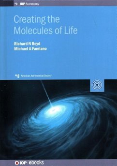 Creating the Molecules of Life - Boyd; Famiano