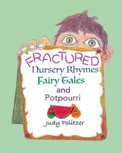 Fractured Nursery Rhymes Fairy - Politzer, Judy