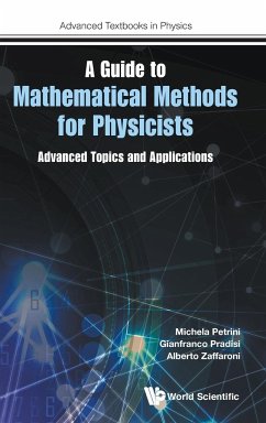 A Guide to Mathematical Methods for Physicists - Michela Petrini; Gianfranco Pradisi; Alberto Zaffaroni