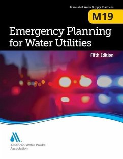 M19 Emergency Planning for Water Utilities, Fifth Edition - Awwa