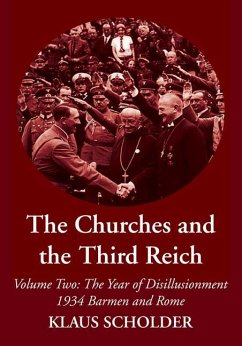 The Churches and the Third Reich - Scholder, Klaus