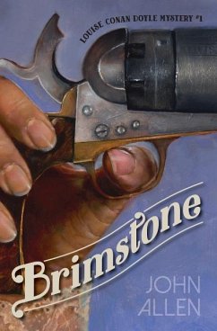 Brimstone: Louise Conan Doyle Mystery #1 - Allen, John