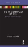 How We Understand Others
