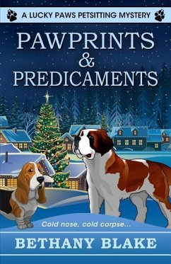 Pawprints & Predicaments - Blake, Bethany