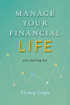 Manage Your Financial Life - Doyle, Nancy