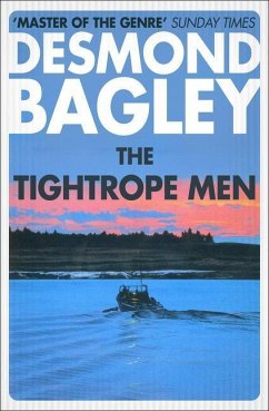 The Tightrope Men - Bagley, Desmond