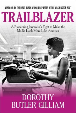 Trailblazer - Gilliam, Dorothy Butler