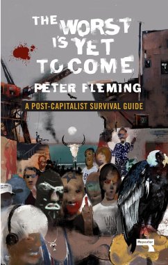 The Worst Is Yet to Come - Fleming, Peter