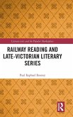 Railway Reading and Late-Victorian Literary Series