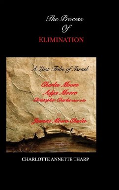 The Process Of Elimination - Tharp, Charlotte Annette